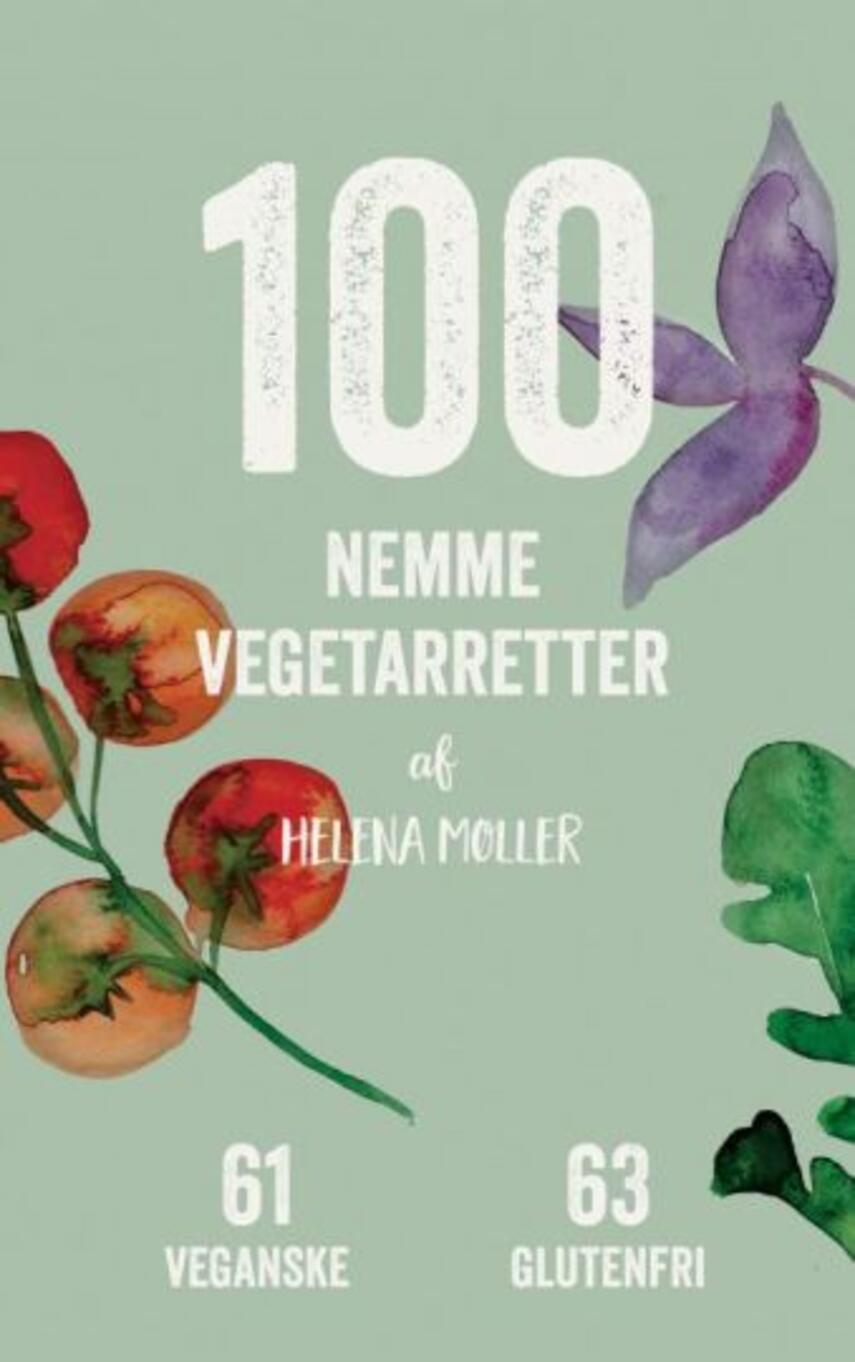 Helena Møller: 100 nemme vegetarretter
