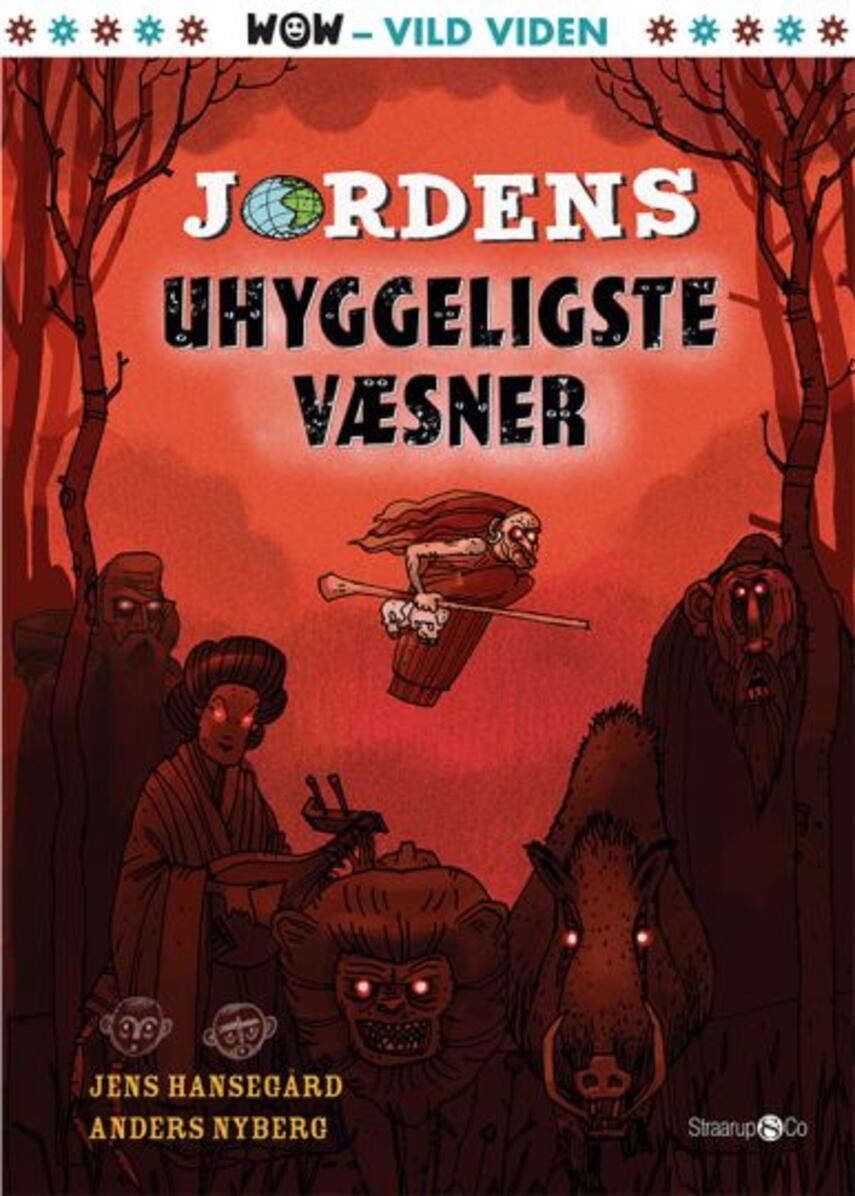 Jens Hansegård: Jordens uhyggeligste væsner