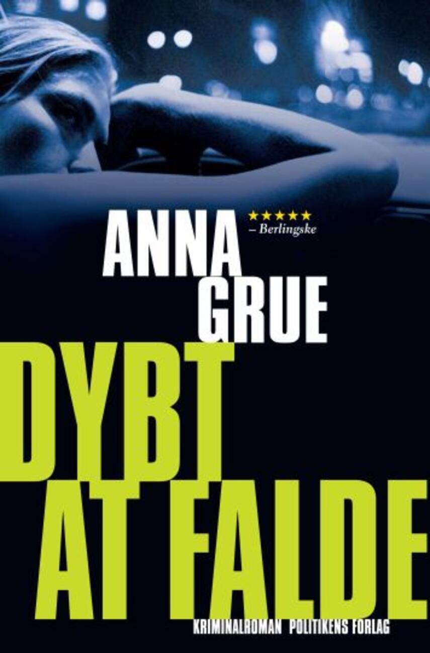 Anna Grue: Dybt at falde
