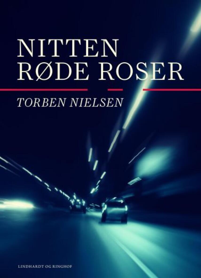 Torben Nielsen (f. 1918-04-22): Nitten røde roser