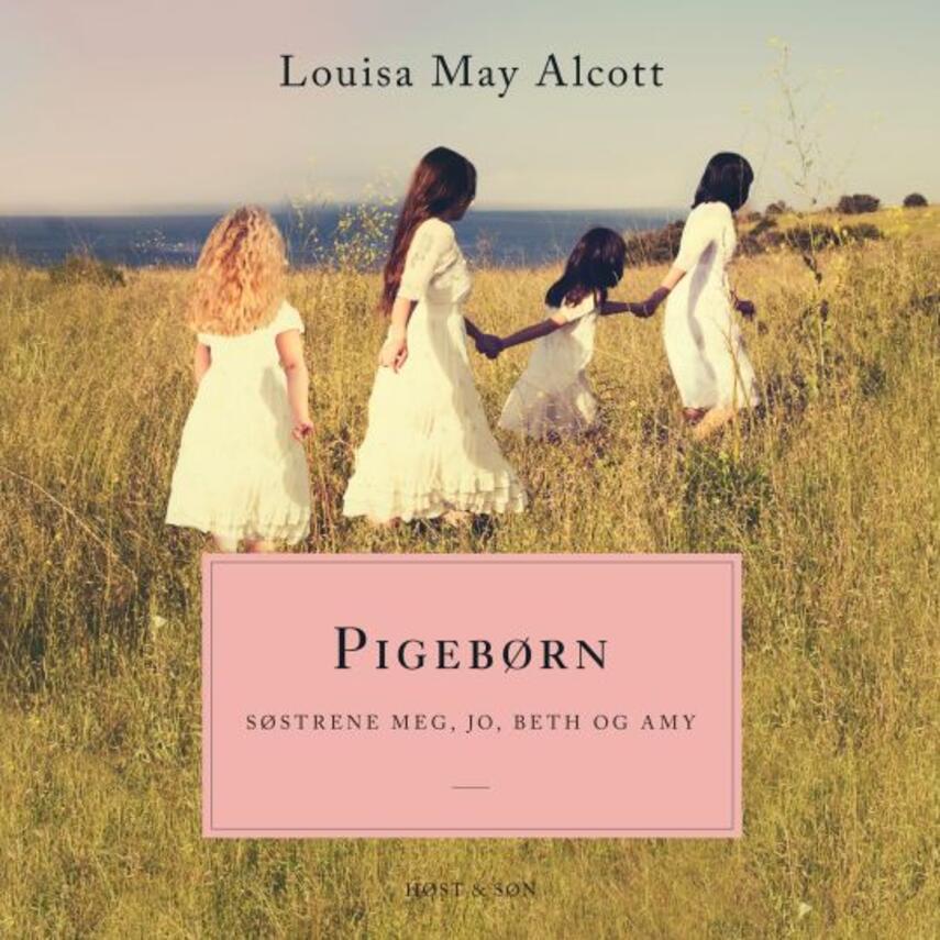 Louisa M. Alcott: Pigebørn (uforkortet dansk udgave)