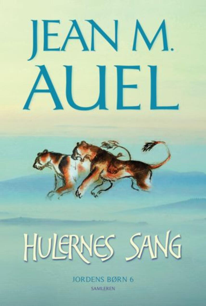 Jean M. Auel: Hulernes sang : roman