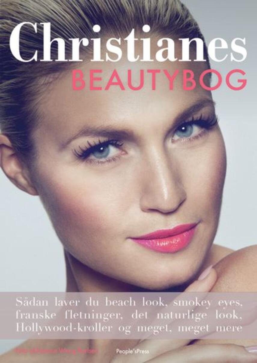 Christiane Schaumburg-Müller: Christianes beautybog