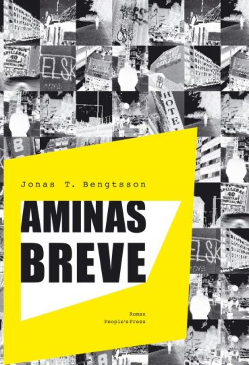 Jonas T. Bengtsson: Aminas breve : roman