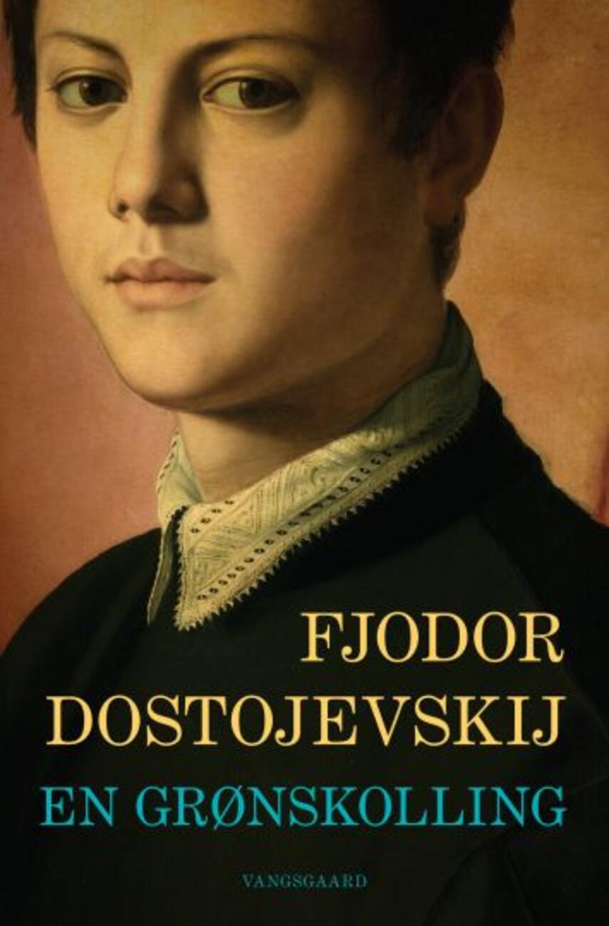 F. M. Dostojevskij: En grønskolling : roman