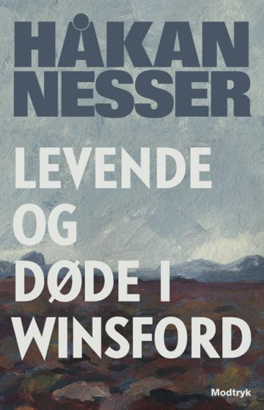 Håkan Nesser: Levende og døde i Winsford : roman
