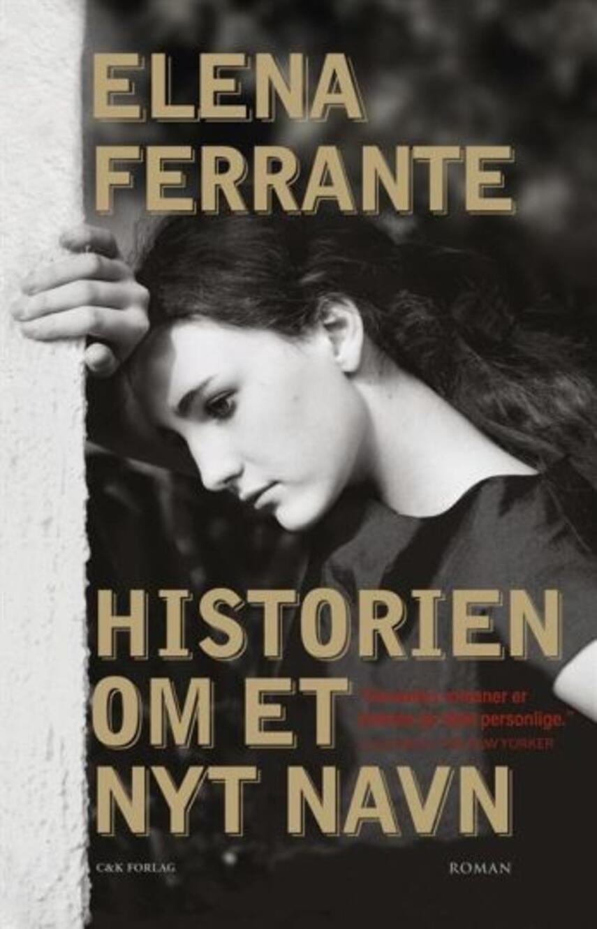 Elena Ferrante: Historien om et nyt navn (mp3)