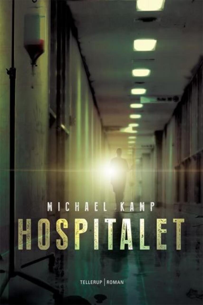 Michael Kamp (f. 1974): Hospitalet