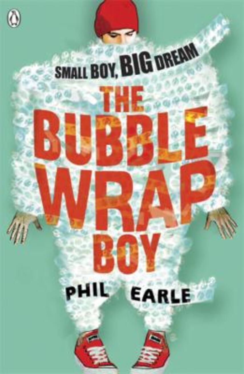 Phil Earle: The bubble wrap boy