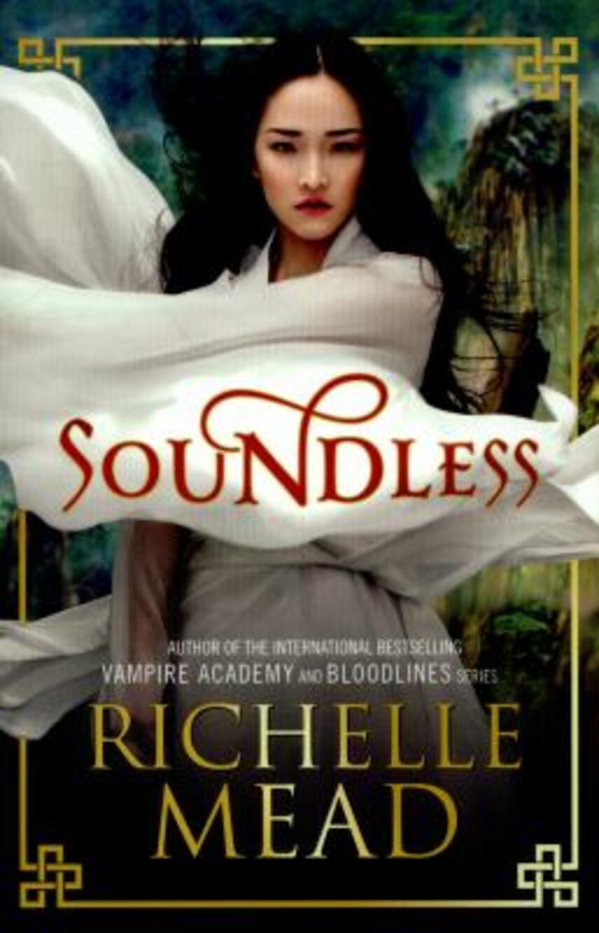 Richelle Mead: Soundless