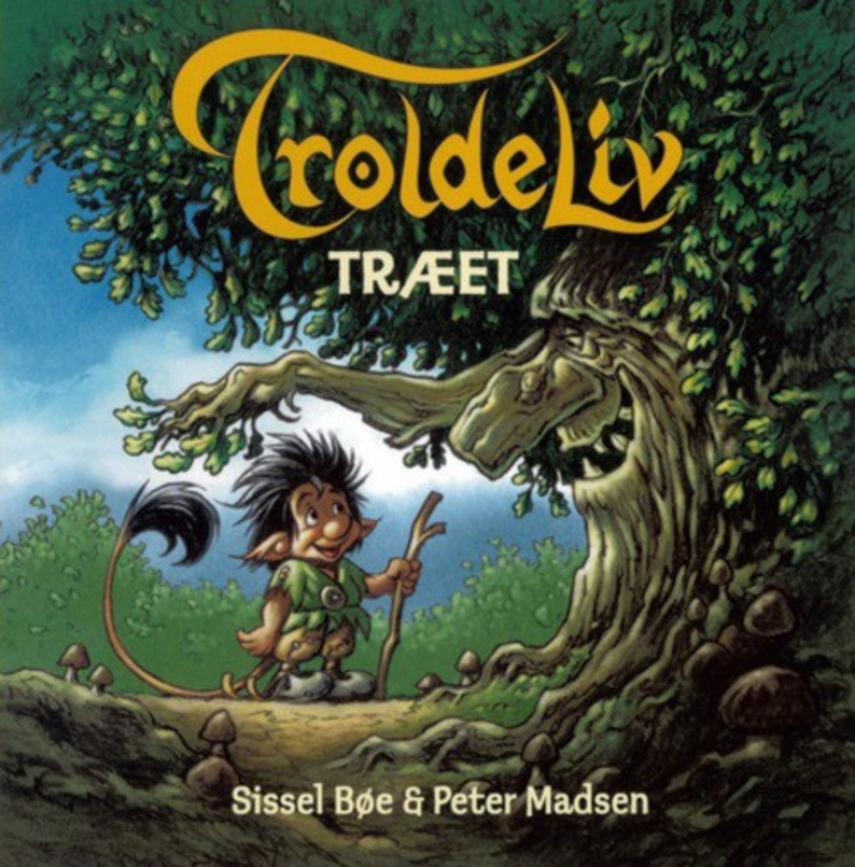 Sissel Bøe, Peter Madsen (f. 1958): Træet : en troldebog