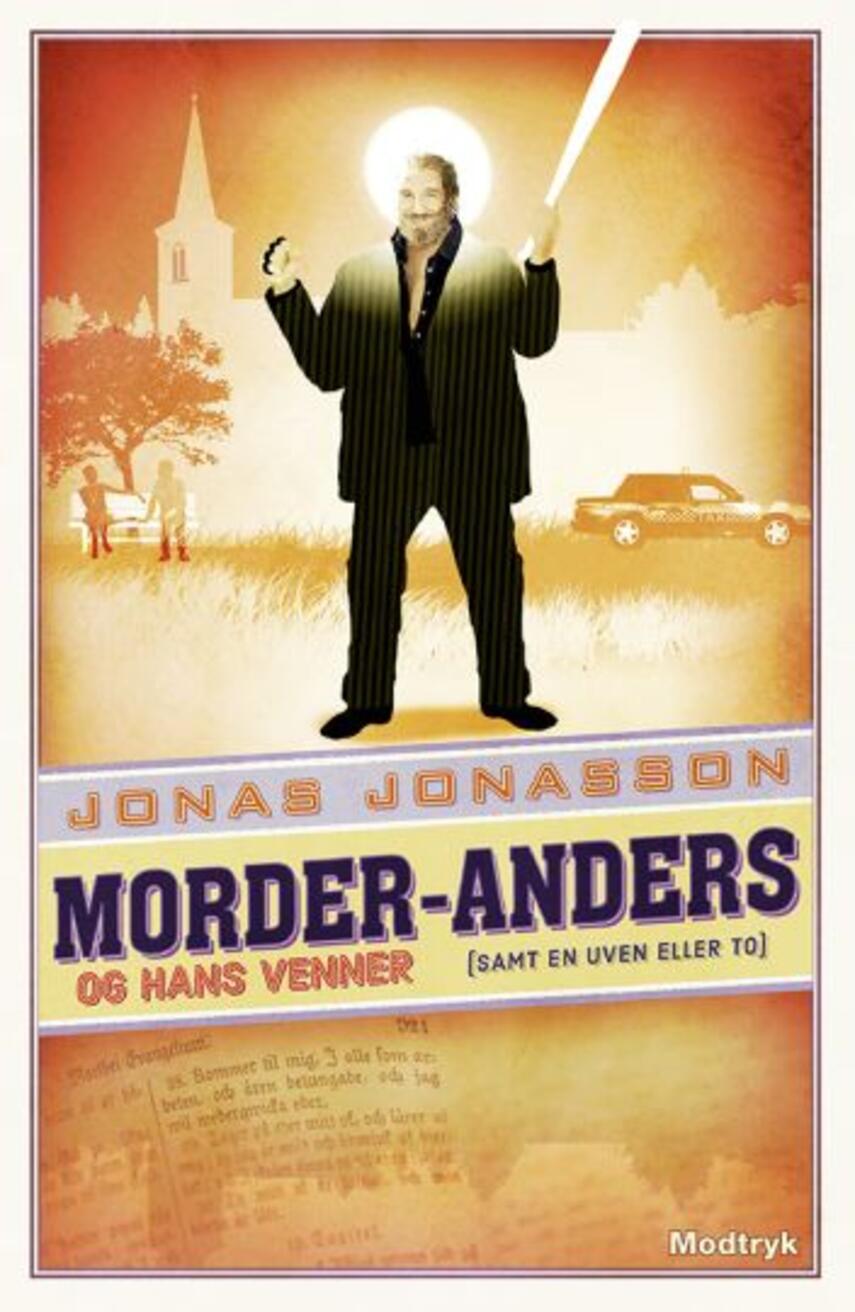 Jonas Jonasson: Morder-Anders og hans venner