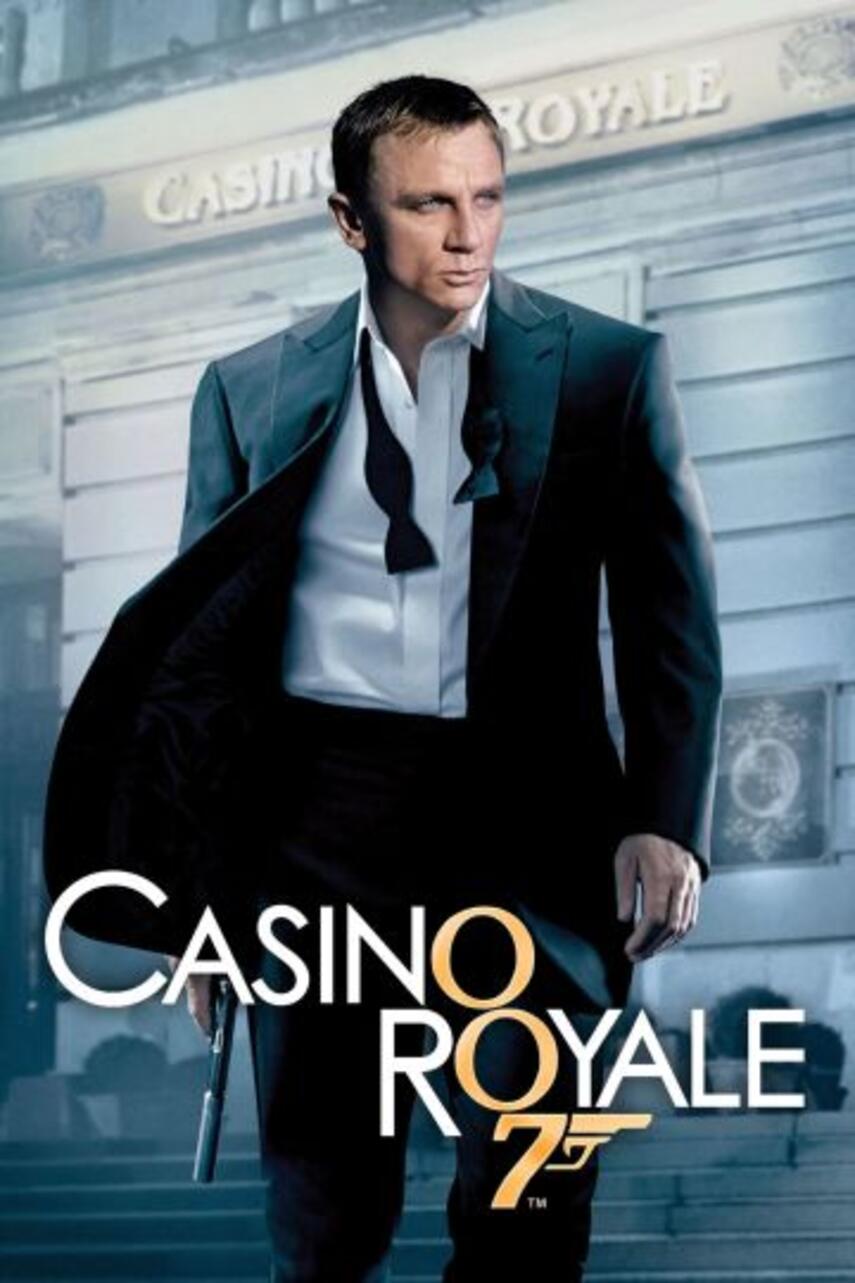 Phil Meheux, Neal Purvis, Robert Wade (f. 1962), Paul Haggis, Martin Campbell: Casino Royale (Ved Martin Campbell)