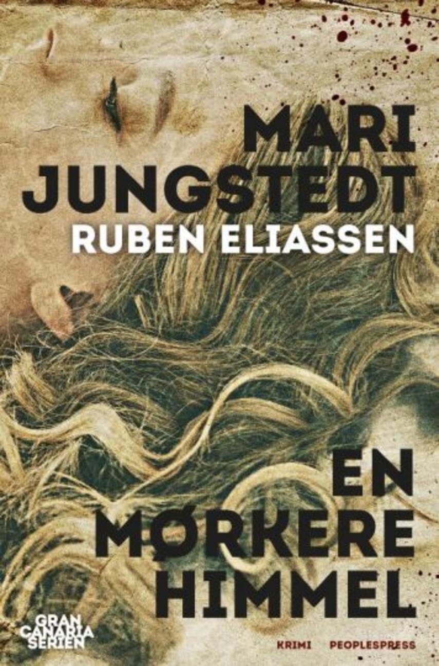 Mari Jungstedt, Ruben Eliassen: En mørkere himmel : kriminalroman