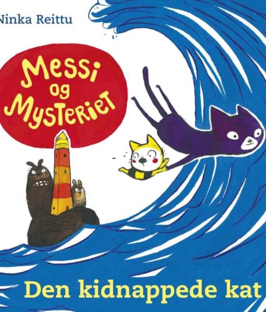 Ninka Reittu: Messi og Mysteriet - den kidnappede kat