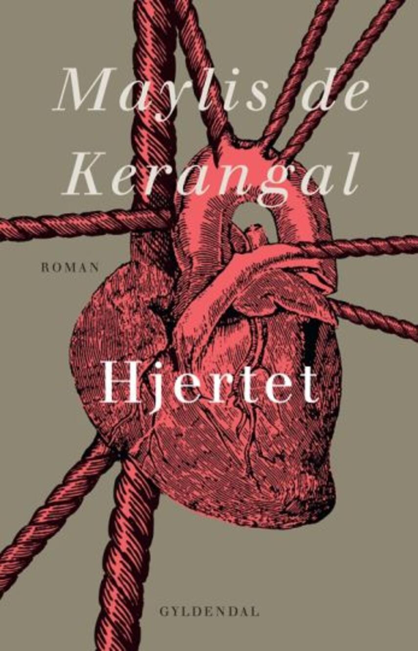 Maylis de Kerangal: Hjertet : roman