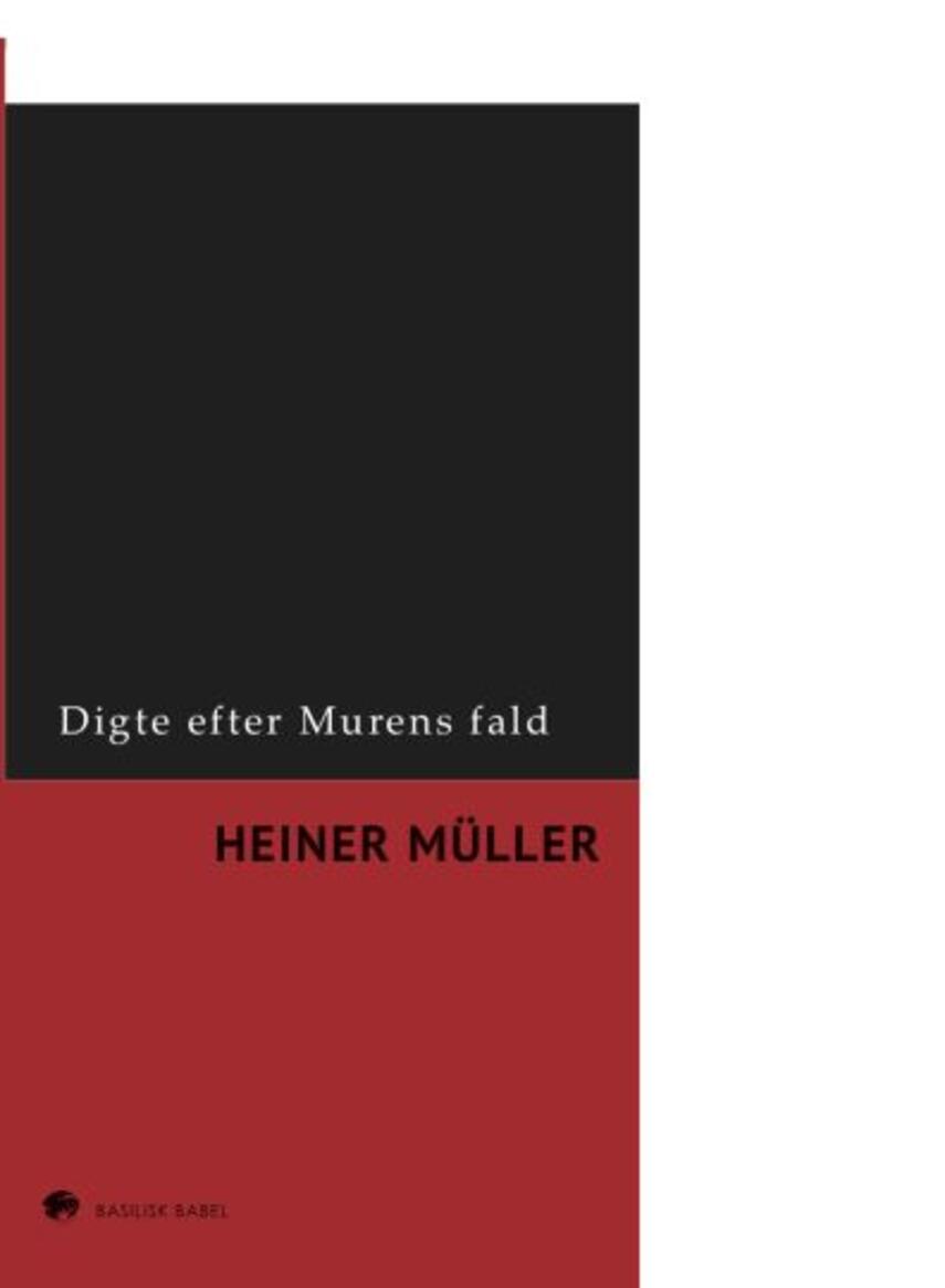 Heiner Müller: Digte efter Murens fald