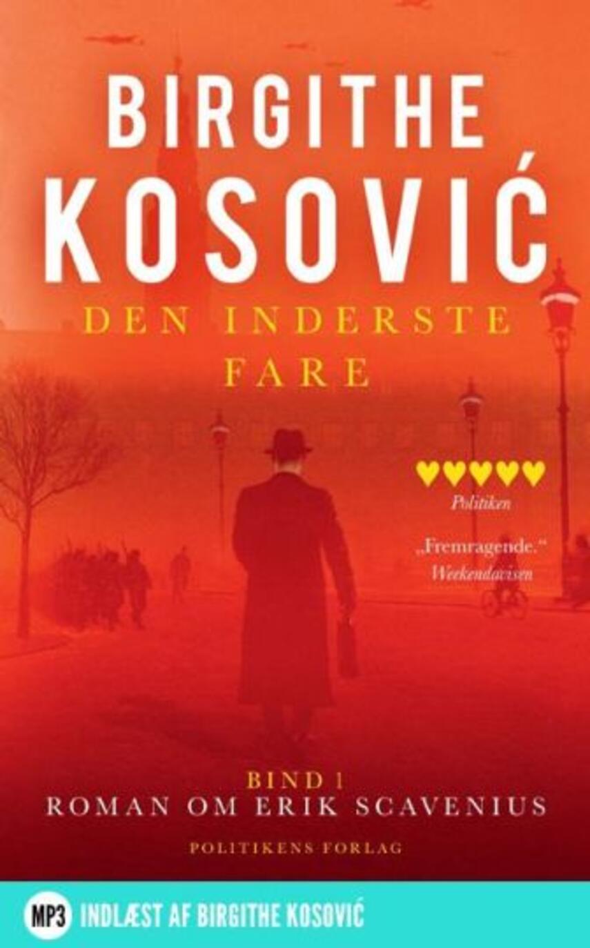Birgithe Kosović: Den inderste fare : biografisk roman. 1