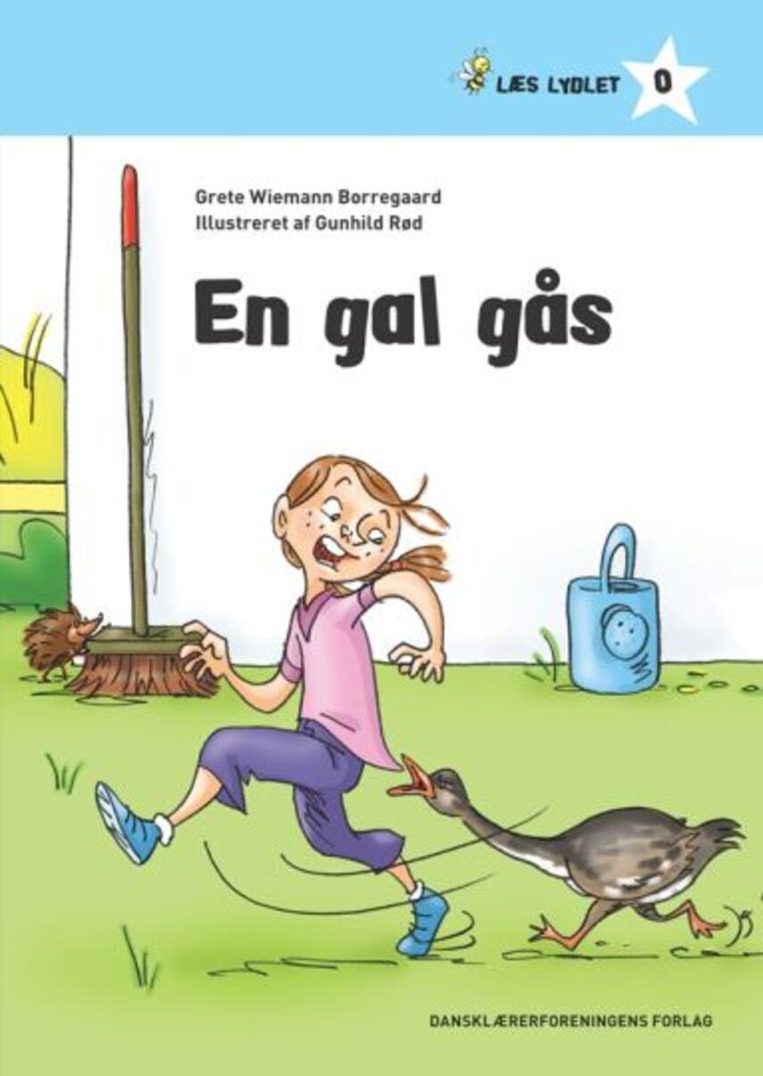 Grete Wiemann Borregaard: En gal gås