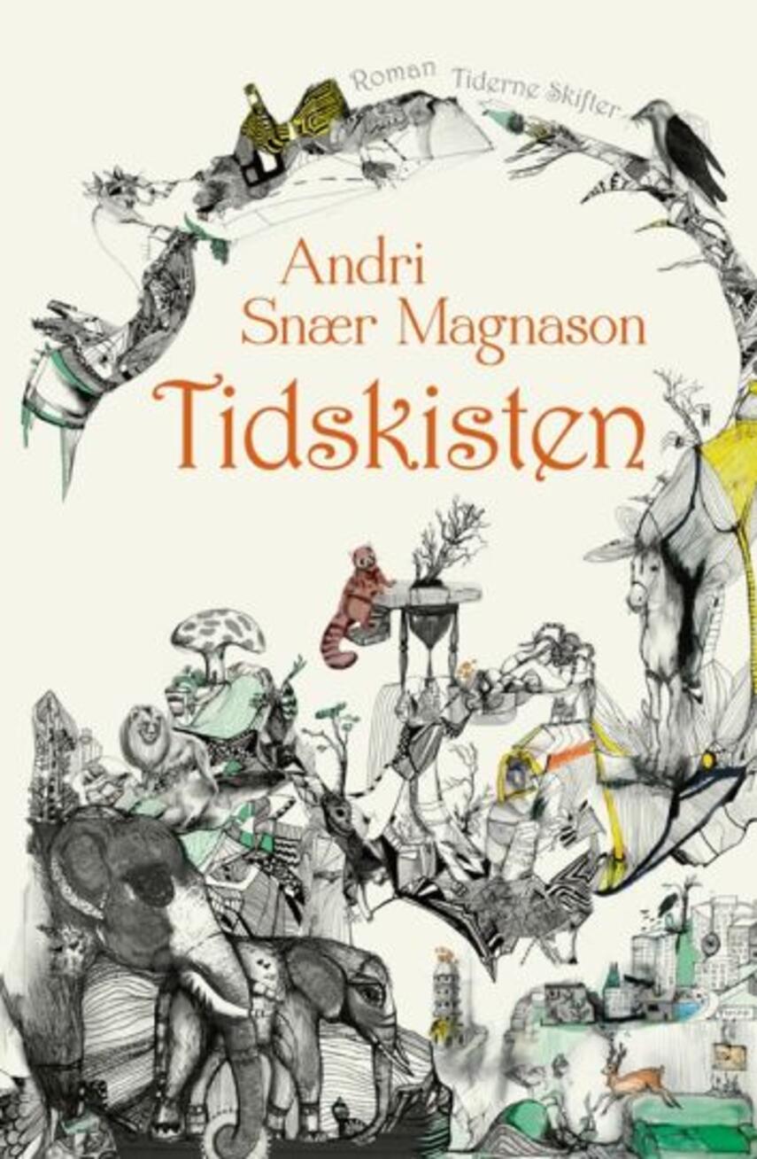 Andri Snær Magnason: Tidskisten