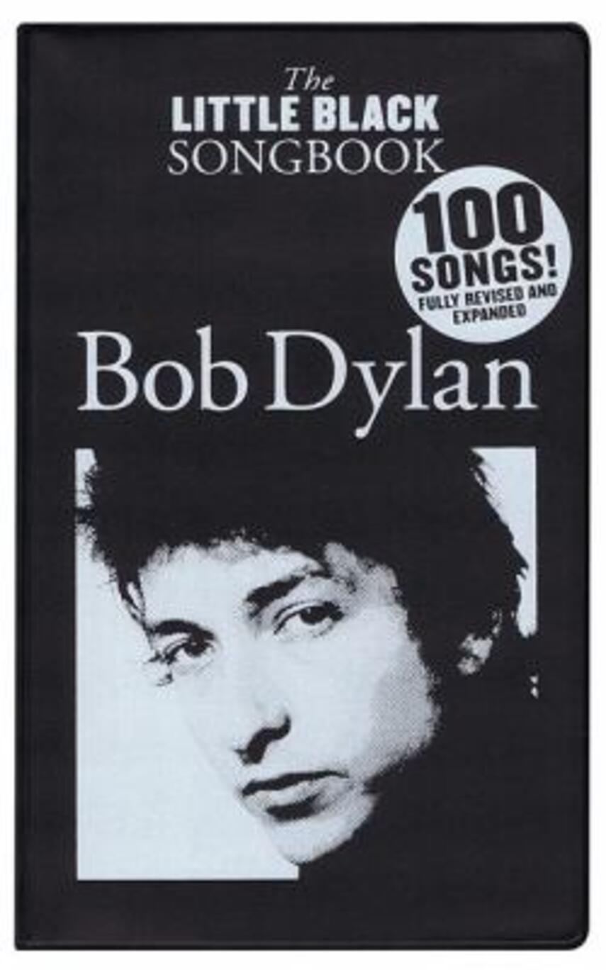 Bob Dylan: Bob Dyan (The little black songbook)