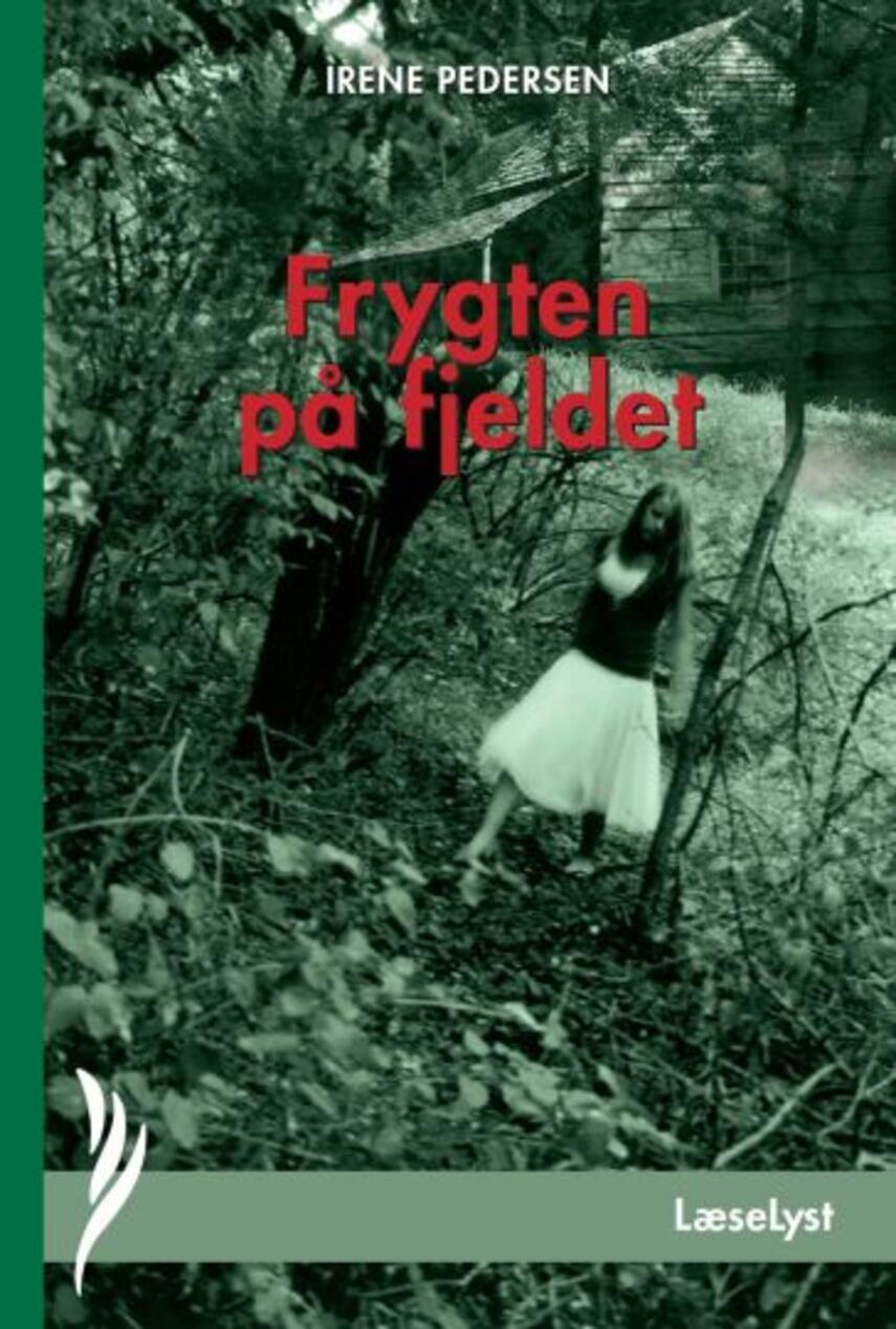 Irene Pedersen (f. 1952): Frygten på fjeldet