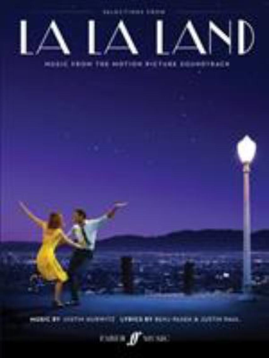 Justin Hurwitz: Selections from La La Land : music from the motion picture soundtrack (Vocal, piano)