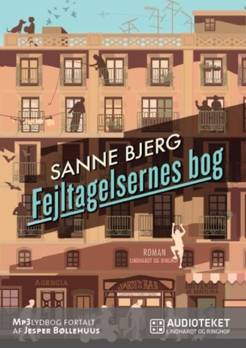 Sanne Bjerg (f. 1965): Fejltagelsernes bog : roman