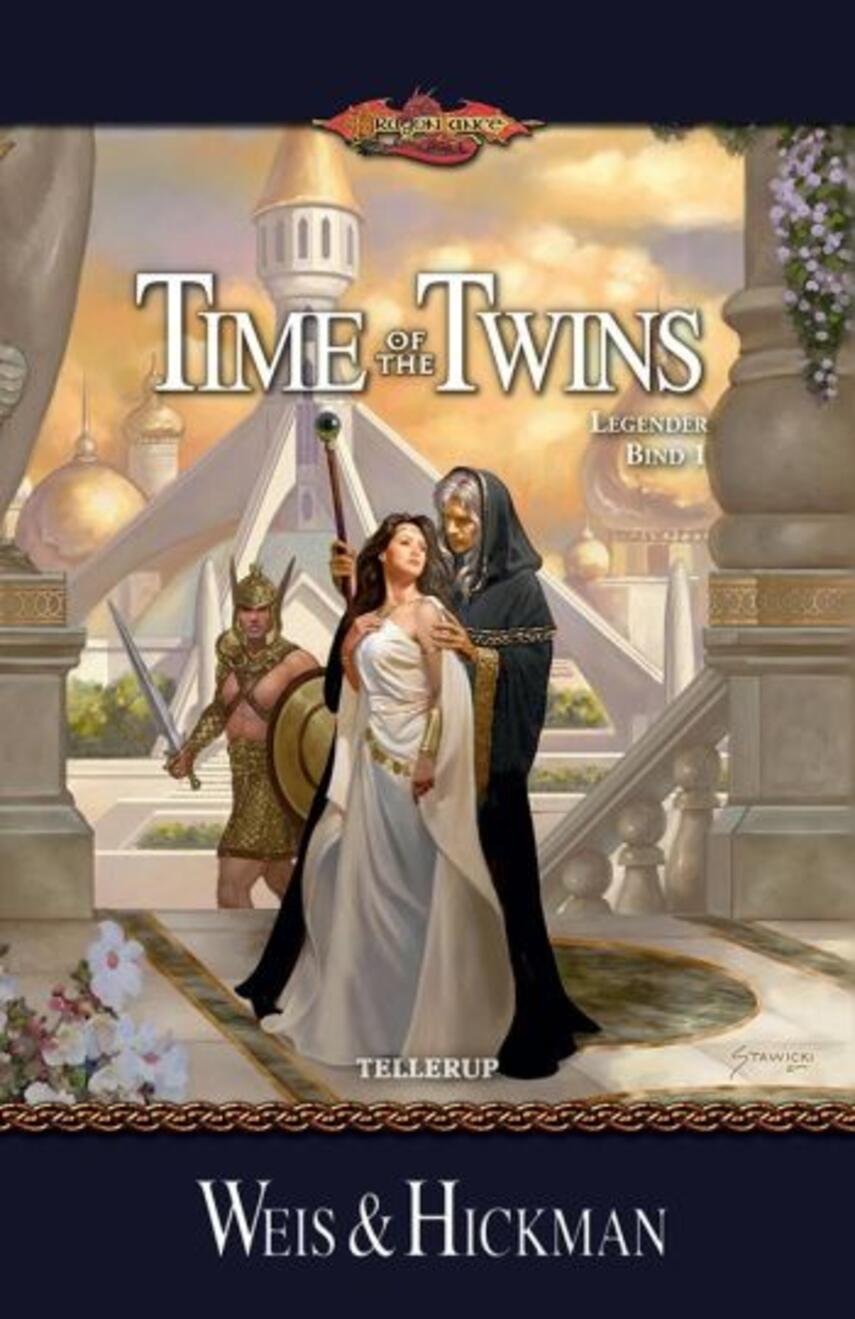 Margaret Weis, Tracy Hickman: Time of the twins