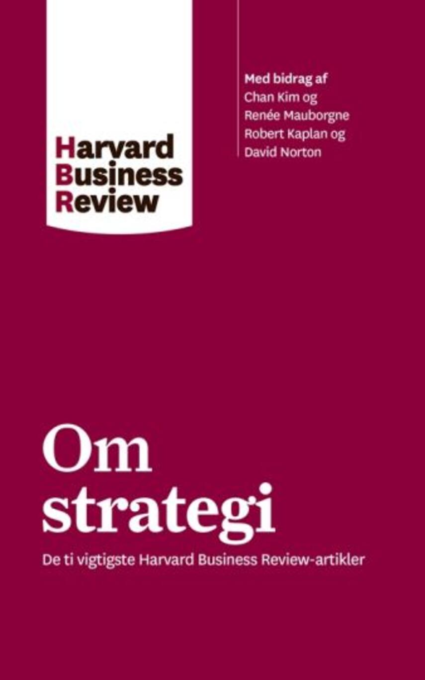 : Om strategi : de ti vigtigste Harvard business review-artikler