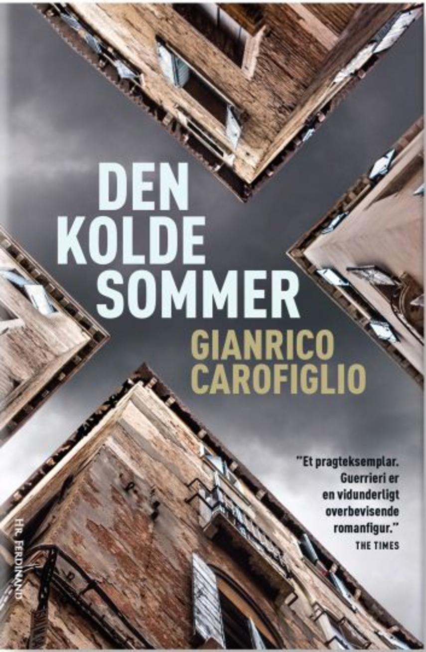 Gianrico Carofiglio: Den kolde sommer