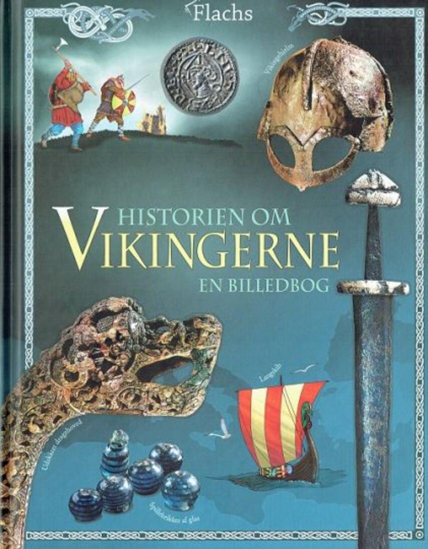 Megan Cullis: Historien om vikingerne : en billedbog
