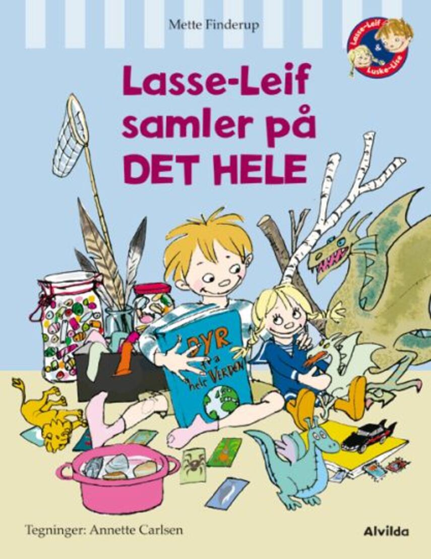 Mette Finderup, Annette Carlsen (f. 1955): Lasse-Leif samler på det hele