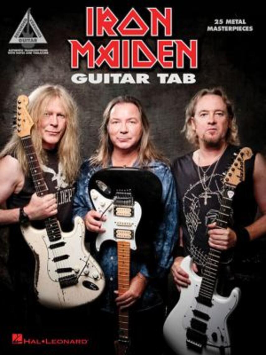 Iron Maiden: Guitar tab : authentic transcriptions with notes and tablature
