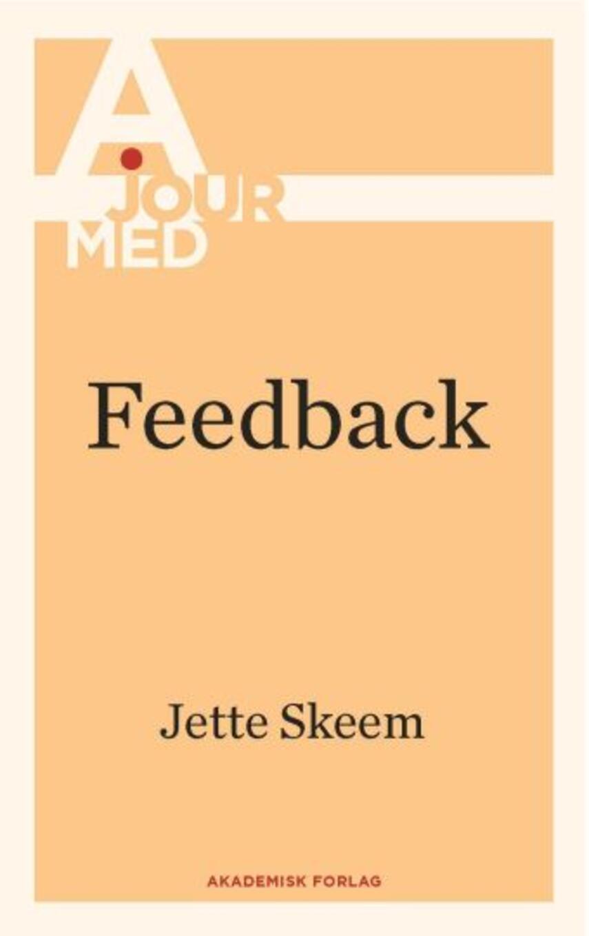 Jette Skeem: Feedback