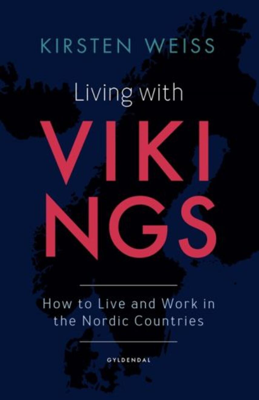 Kirsten Weiss: Living with vikings