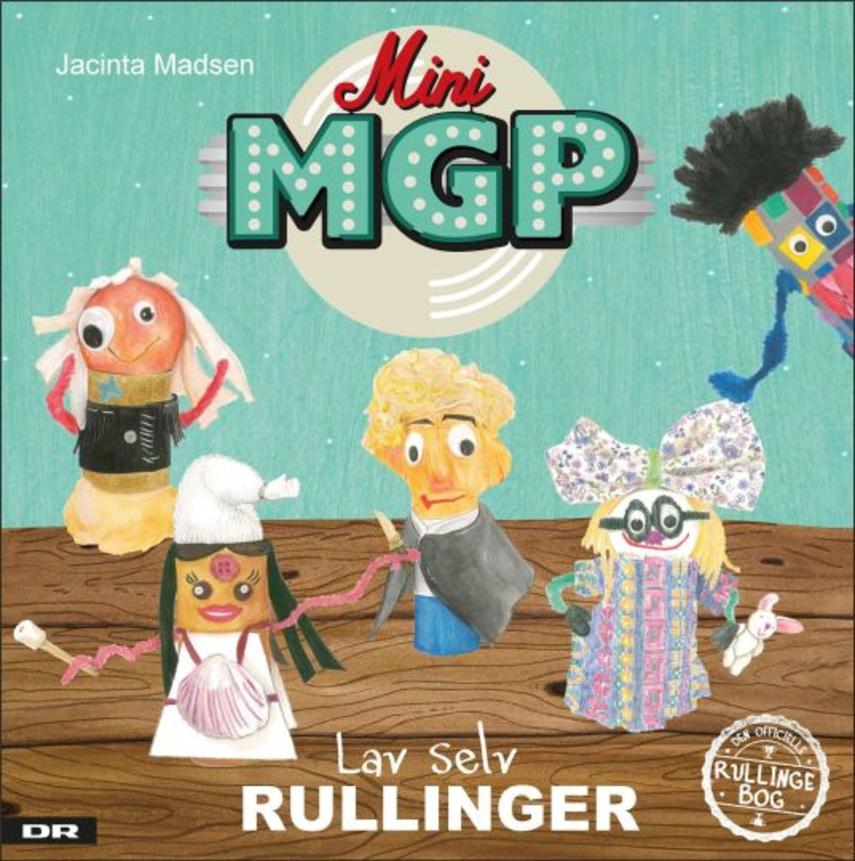 Jacinta Madsen: Mini MGP - lav selv rullinger
