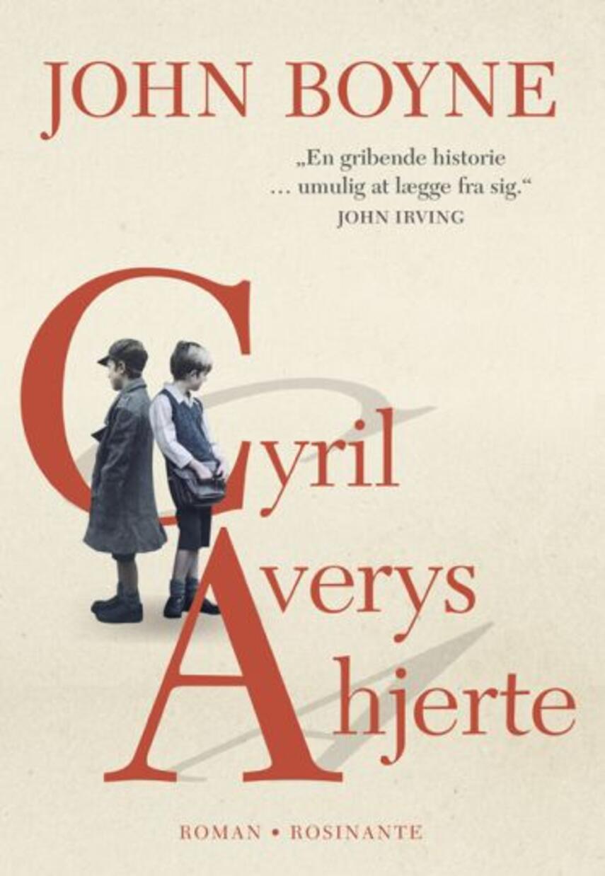 John Boyne: Cyril Averys hjerte : roman