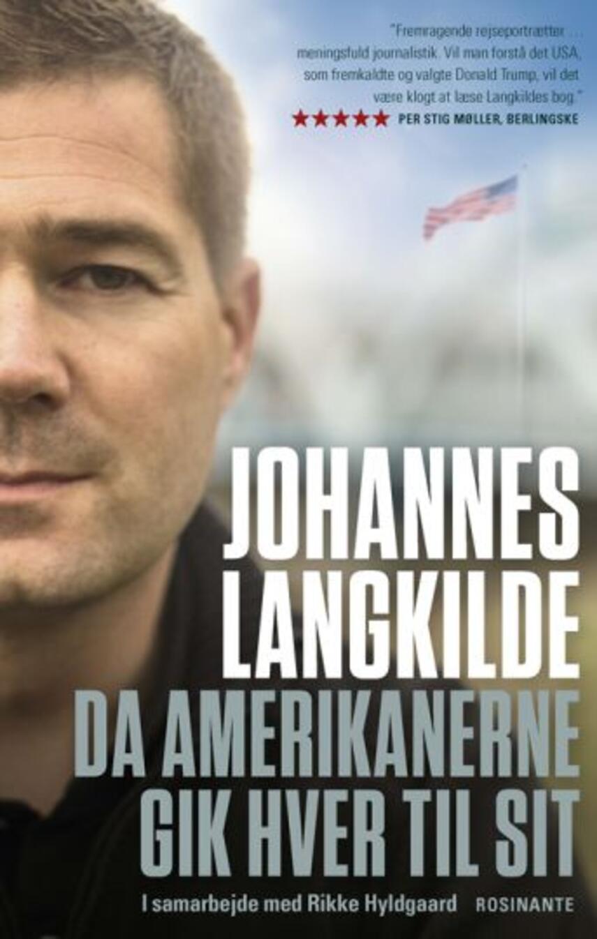 Johannes Langkilde (f. 1977): Da amerikanerne gik hver til sit