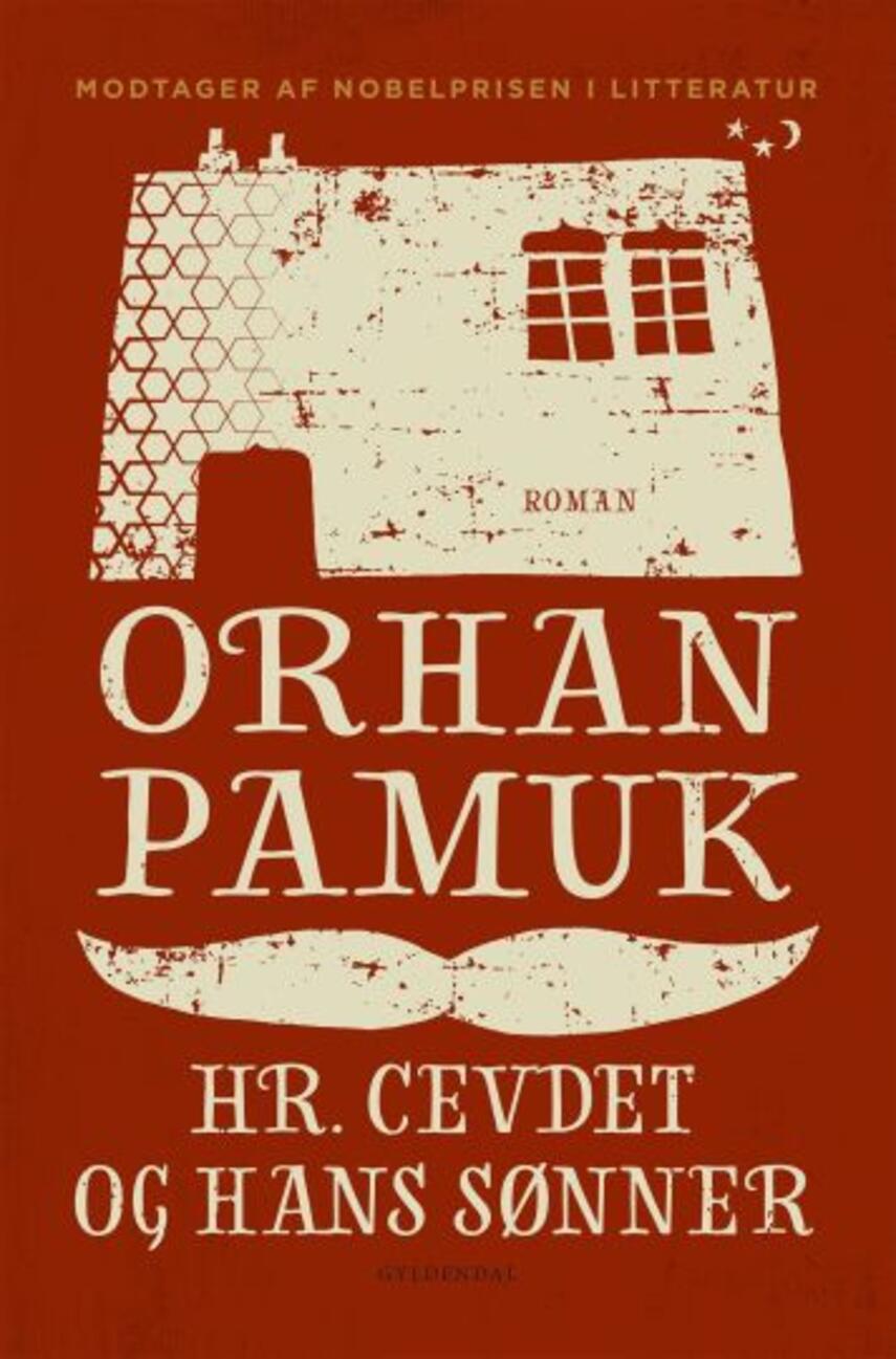 Orhan Pamuk: Hr. Cevdet og hans sønner : roman