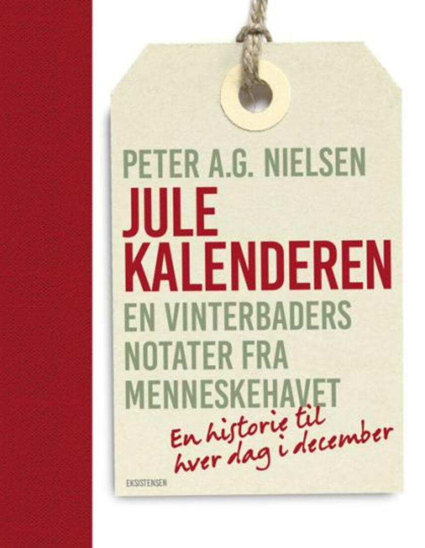 Peter A. G. Nielsen: Julekalenderen : en vinterbaders notater fra menneskehavet