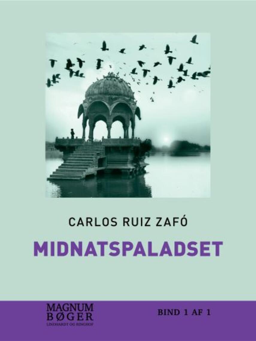 Carlos Ruiz Zafón: Midnatspaladset (Magnumbøger)