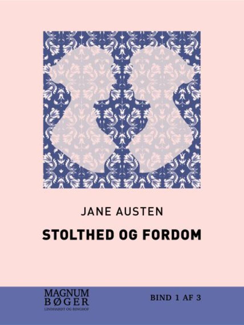 Jane Austen: Stolthed og fordom. Bind 3 (Ved Vibeke Houstrup, Magnumbøger)
