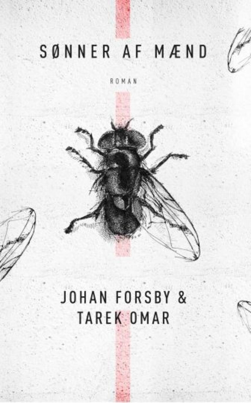 Johan Forsby, Tarek Omar: Sønner af mænd : roman