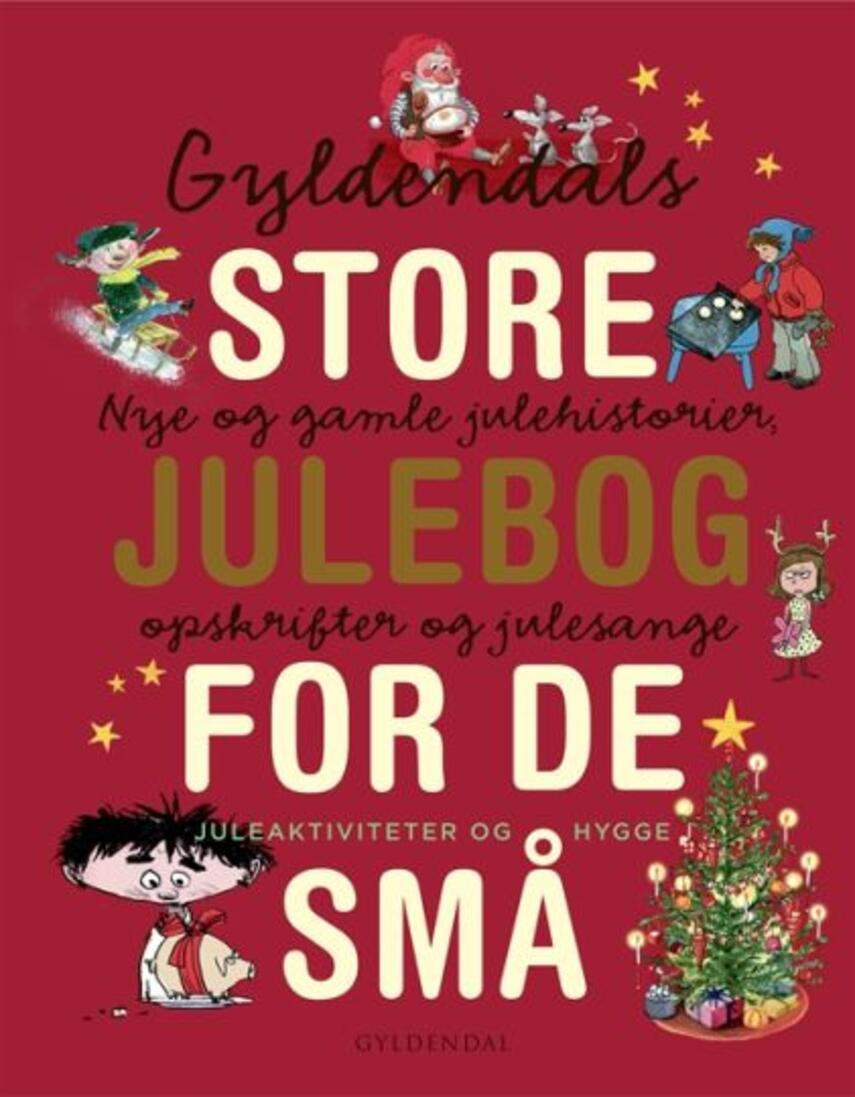 : Gyldendals store julebog for de små