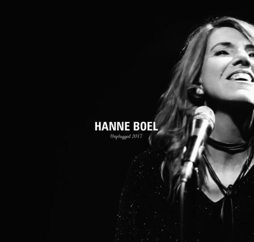 Hanne Boel: Unplugged 2017