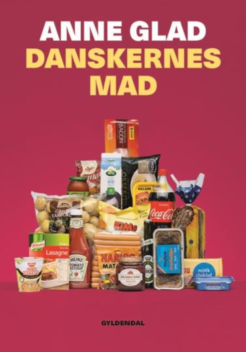 Anne Glad: Danskernes mad