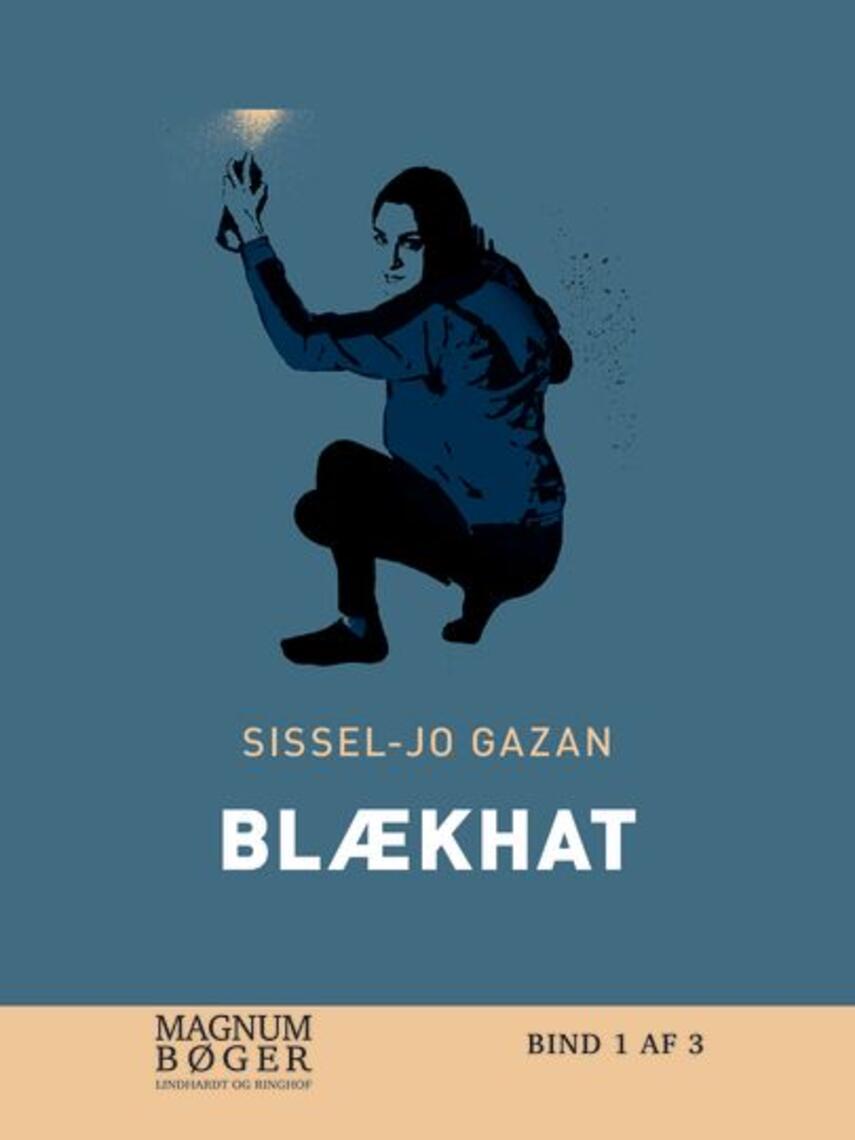 Sissel-Jo Gazan: Blækhat. Bind 2 (Magnumbøger)