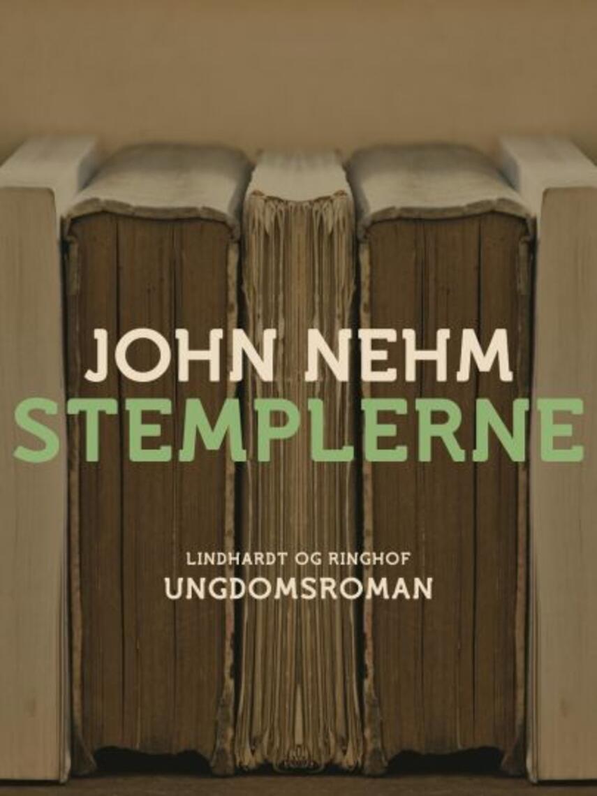 John Nehm: Stemplerne