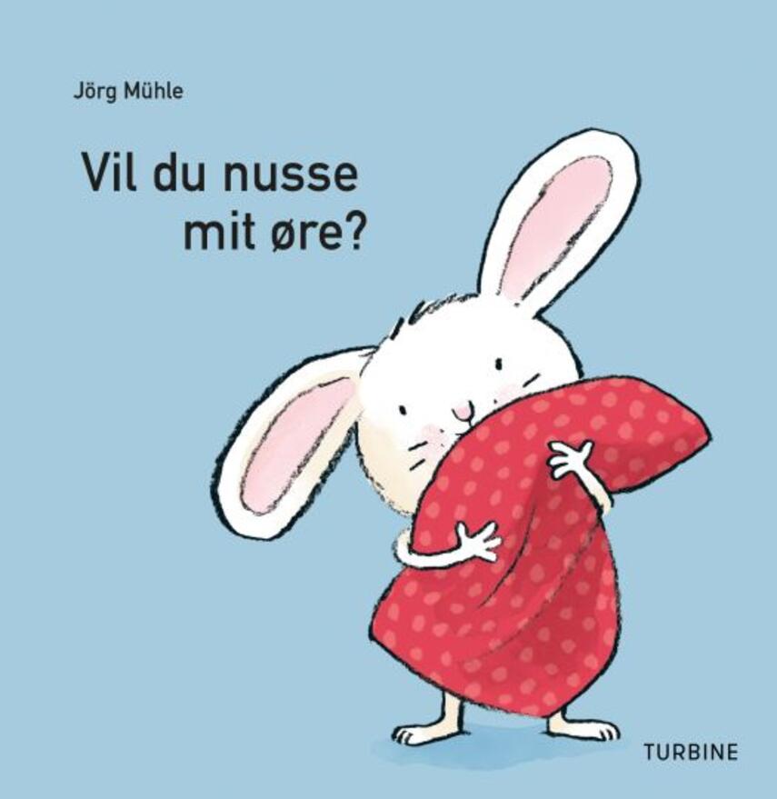 Jörg Mühle: Vil du nusse mit øre?